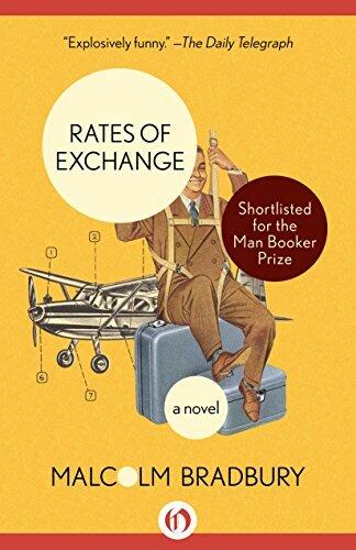 Rates of Exchange: A Novel