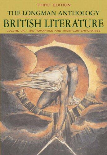Longman Anthology of British Literature: WITH The " Romantics and Their Contemporaries " AND " Sense and Sensibility " v. 2A