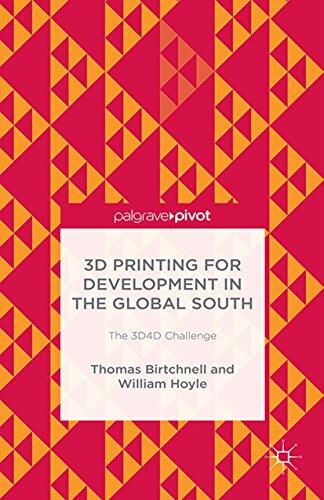 3D Printing for Development in the Global South: The 3D4D Challenge