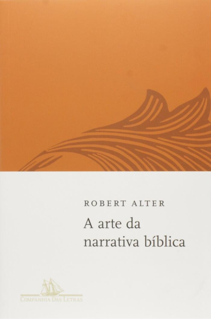 A Arte da Narrativa Bíblica