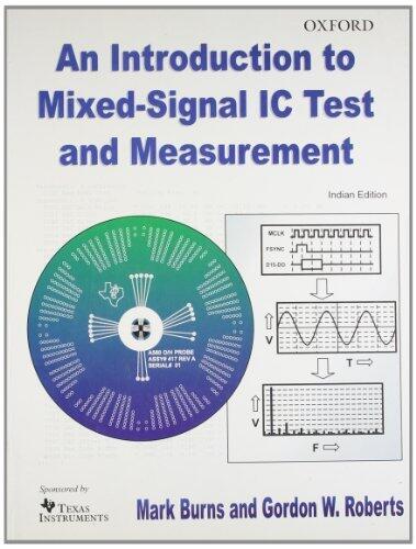 An Introduction to Mixed-Signal IC Test and Measurement