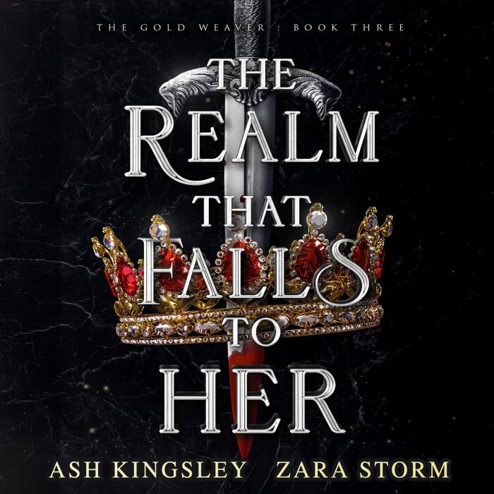 The Realm That Falls to Her: A Dark Fantasy Romance