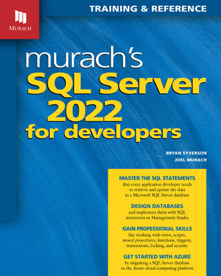 Murach's SQL Server 2022 for developers