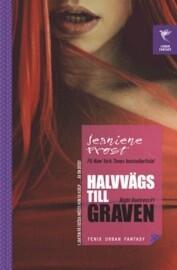 Halvvägs till graven