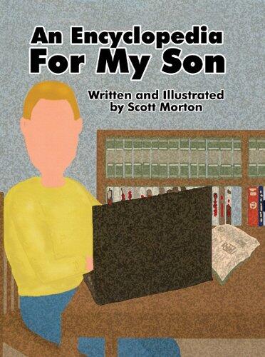 An Encyclopedia for My Son