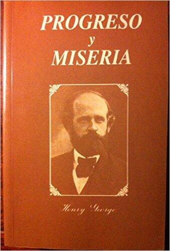 Progreso y miseria