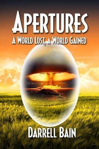 A World Lost, a World Gained - Apertures Three