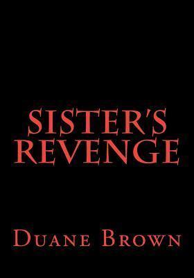 Sister's Revenge