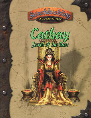 Cathay: Jewel of the East