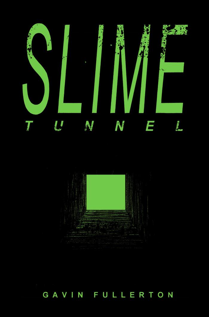 Slime Tunnel