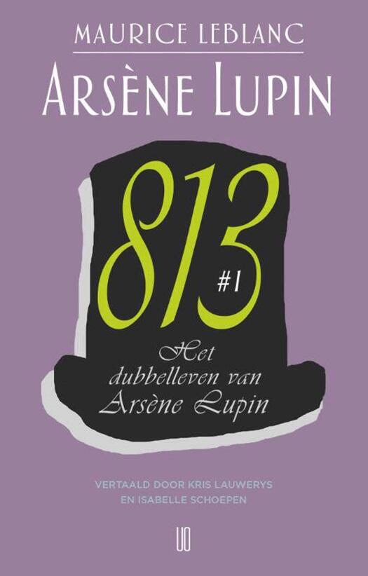 813 - Het dubbelleven van Arsène Lupin