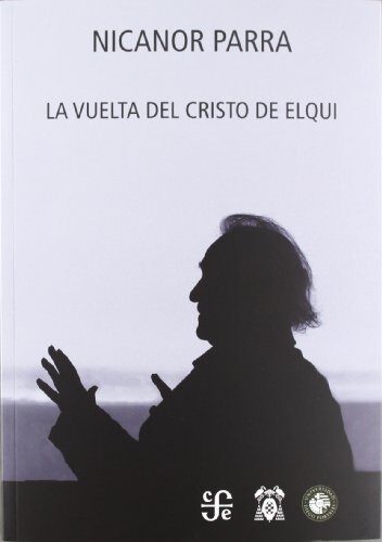 La vuelta del Cristo de Elqui