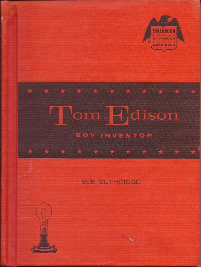 Tom Edison, boy inventor