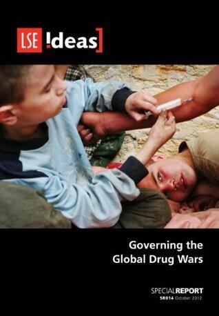 Governing the Global Drug Wars