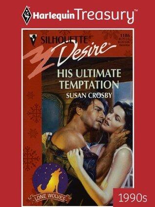 HIS ULTIMATE TEMPTATION: A Second Love Contemporary Romance