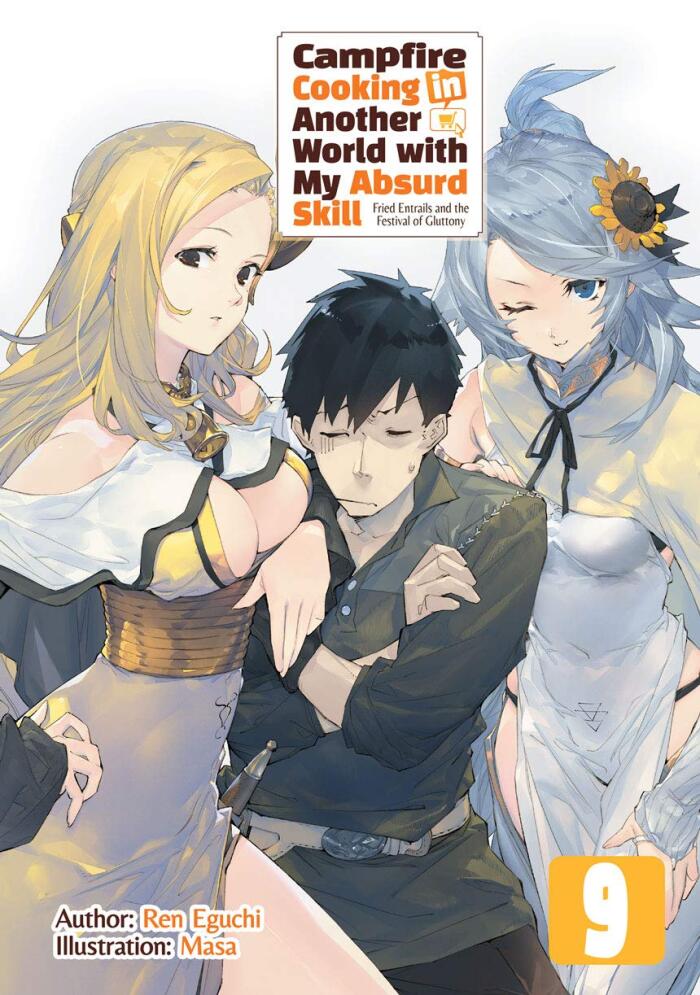 Campfire Cooking in Another World with My Absurd Skill: Volume 9
