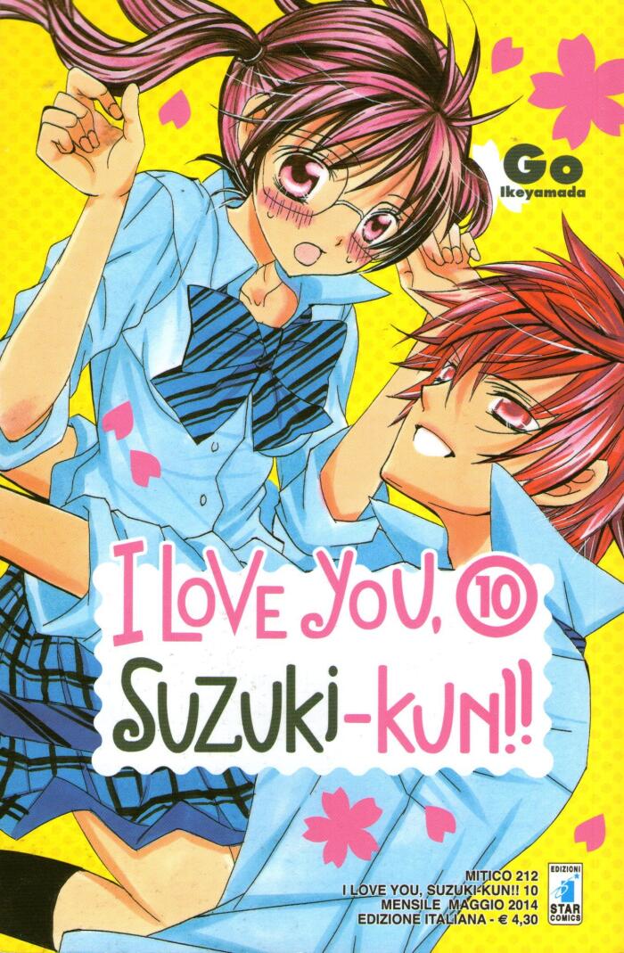I love you, Suzuki-kun!!, Vol. 10
