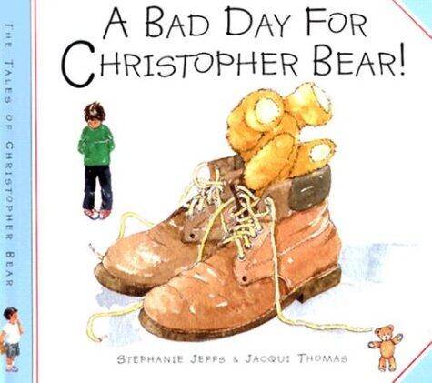 A Bad Day for Christopher Bear