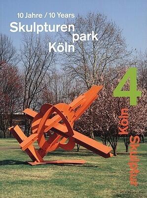 Skulpture Park Köln, 4: 10 Years
