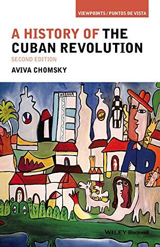 A History of the Cuban Revolution (Second Edition)