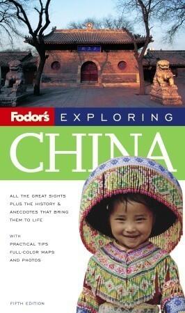 Fodor's Exploring China