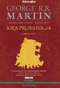 Pjesma leda i vatre - knjiga prva: Igra prijestolja - 2. dio
