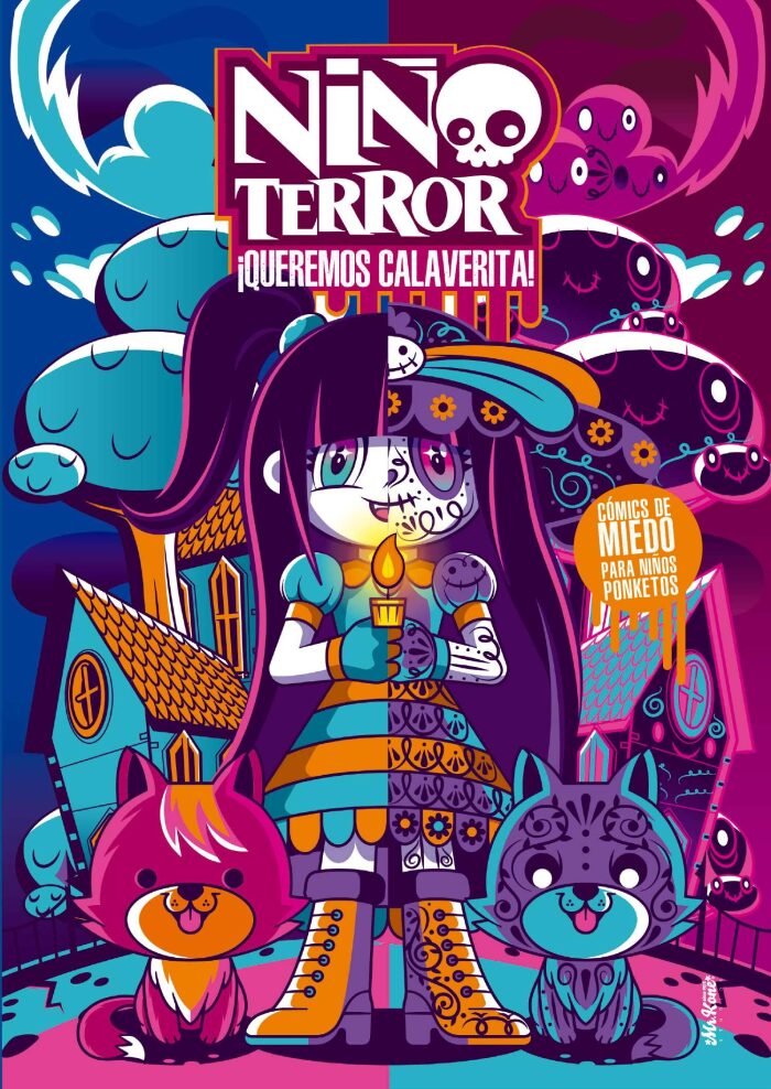 Niño Terror: ¡Queremos Calaverita!
