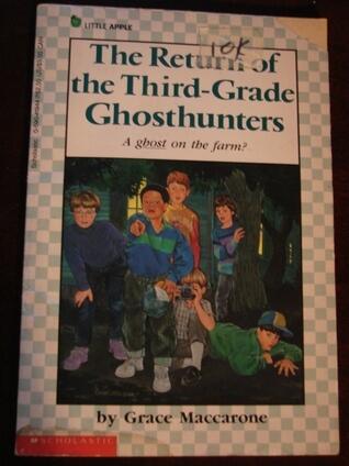 The Return of the Third-Grade Ghosthunters
