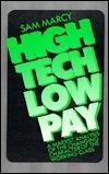 High Tech Low Pay a Marxist Analysis of the Changing Character of the Working Class