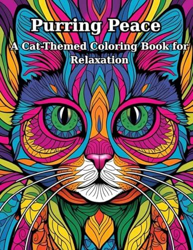 Purring Peace: A Cat-Themed Coloring Book for Relaxation