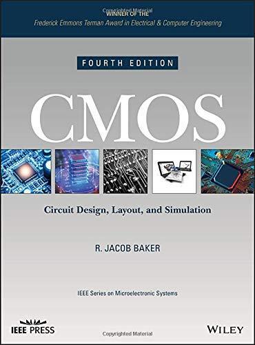 CMOS: Circuit Design, Layout, and Simulation