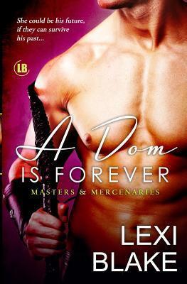 A Dom Is Forever