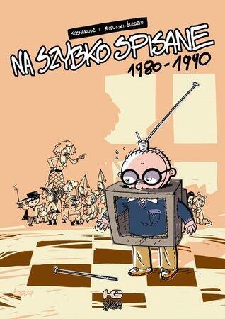 Na szybko spisane: 1980 - 1990