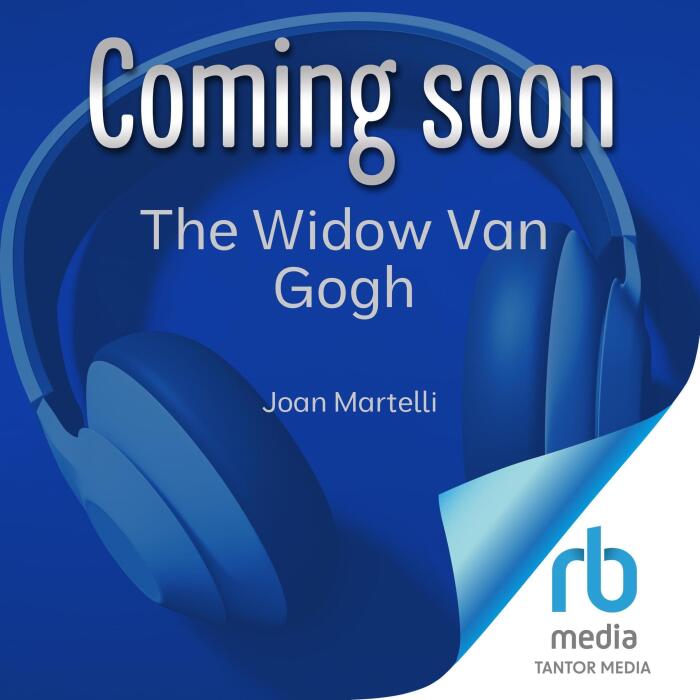 The Widow Van Gogh: Tragedy, Triumph, and the Woman Who Made Vincent van Gogh a Legend: A Life of Johanna van Gogh-Bonger