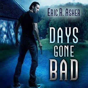 Days Gone Bad