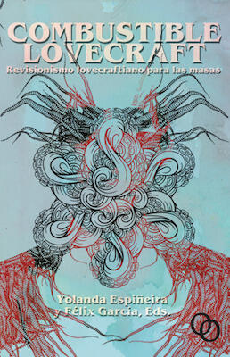 Combustible Lovecraft