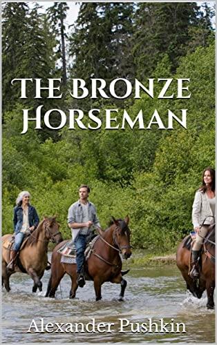 The Bronze Horseman