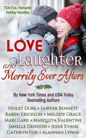 Love, Laughter, and Merrily Ever Afters Collection