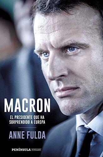 Macron, el presidente que ha sorprendido a Europa (PENINSULA)