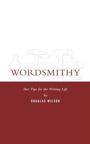 Wordsmithy: Hot Tips for the Writing Life