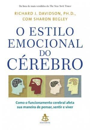 O estilo emocional do cérebro