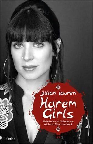 Harem Girls: Mein Leben als Geliebte des reichsten Manns der Welt