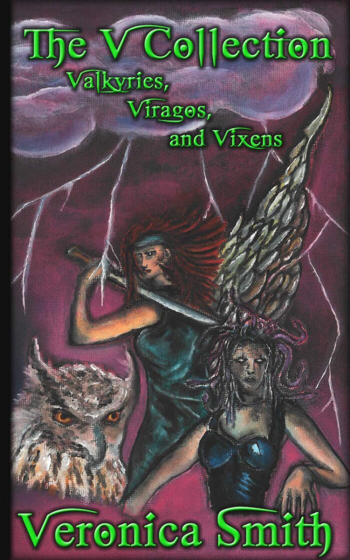 The V Collection: Valkyries, Viragos, and Vixens