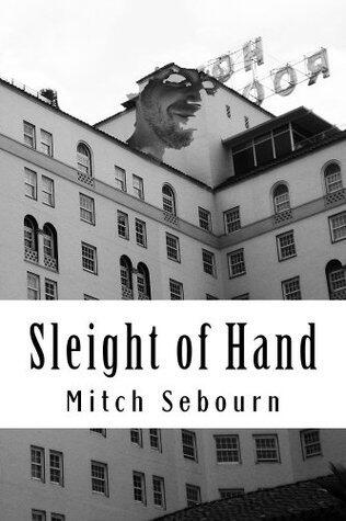 Sleight of Hand
