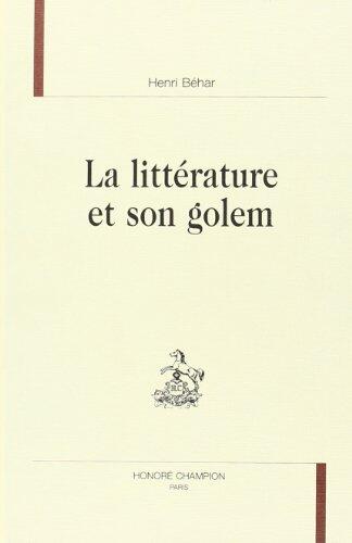 La littérature et son golem