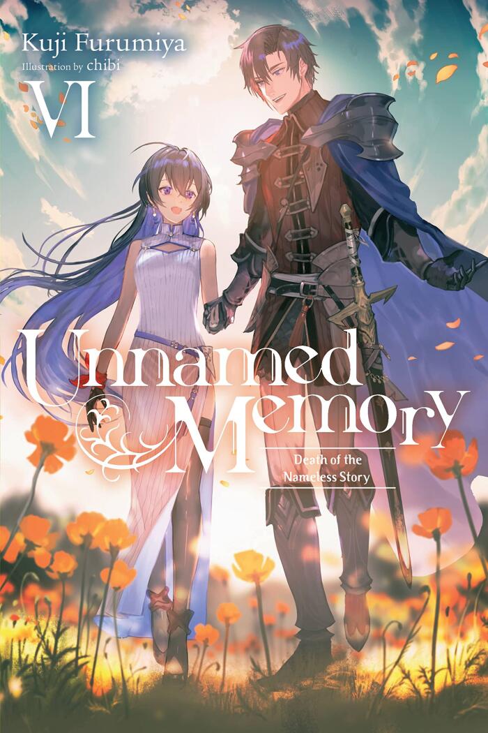 Unnamed Memory (Light Novel), Vol. 6: Death of the Nameless Story