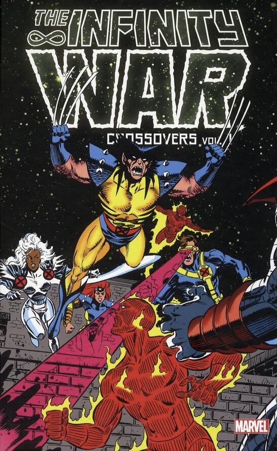 The Infinity War Crossovers Vol. 1