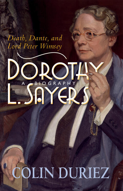 A Biography (Death, Dante and Lord Peter Wimsey)