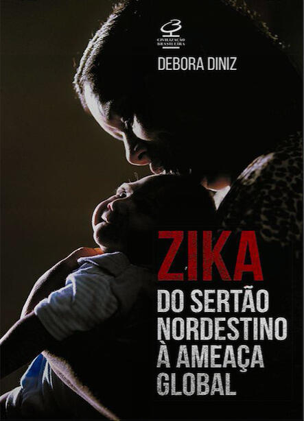 Zika: Do Sertão Nordestino à Ameaça Global