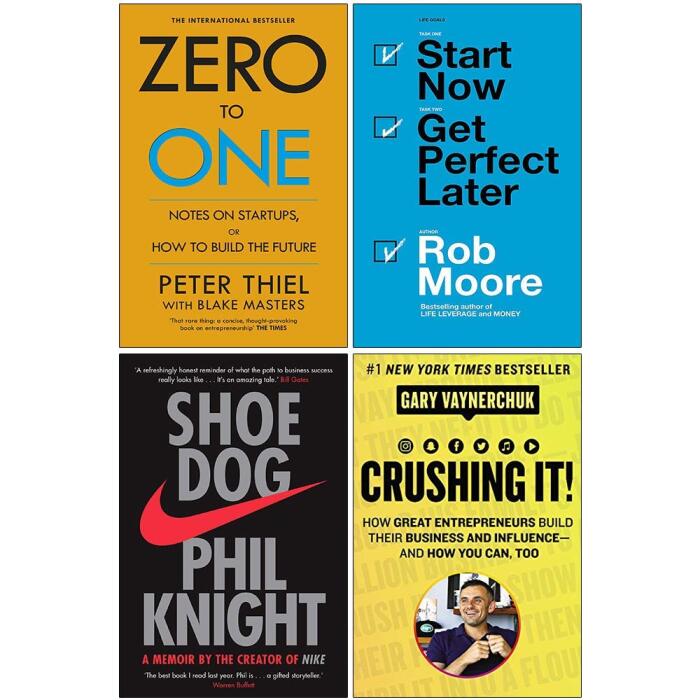 Zero to One, Start Now Get Perfect Later, Shoe Dog A Memoir by the Creator of Nike, [Hardcover] Crushing It 4 Books Collection Set